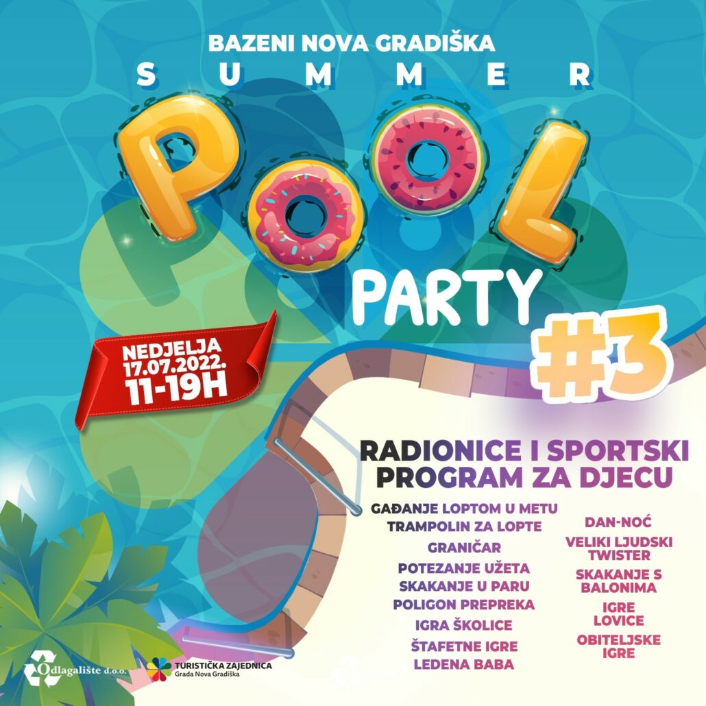 SUMMER POOL PARTY – Bazeni Nova Gradiška