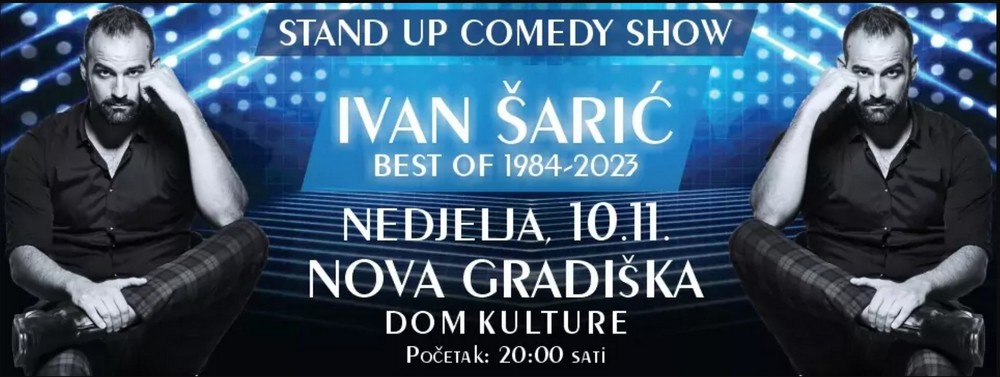 IVAN ŠARIĆ – STAND UP – “BEST OF 1984 – 2023”