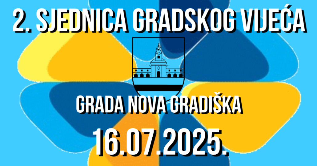 2. SJEDNICA GRADSKOG VIJEĆA