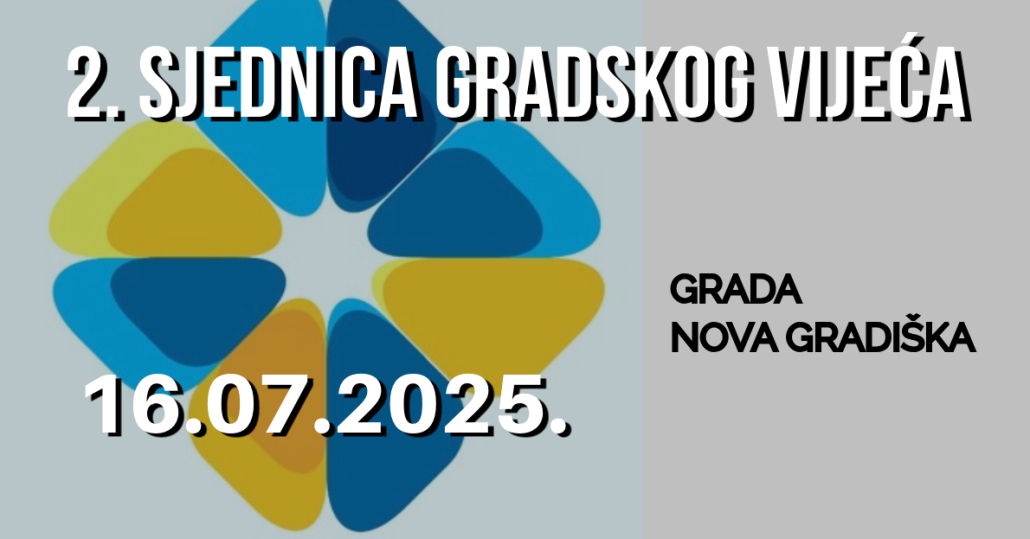 2. SJEDNICA GRADSKOG VIJEĆA