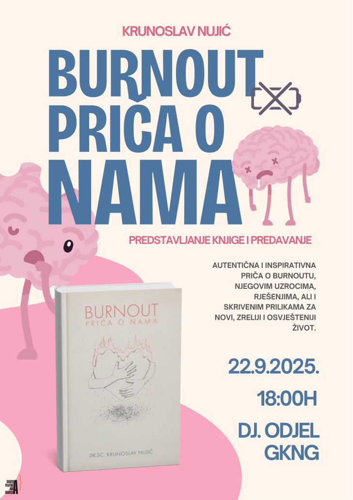 Predavanje o burnoutu: Priča o nama