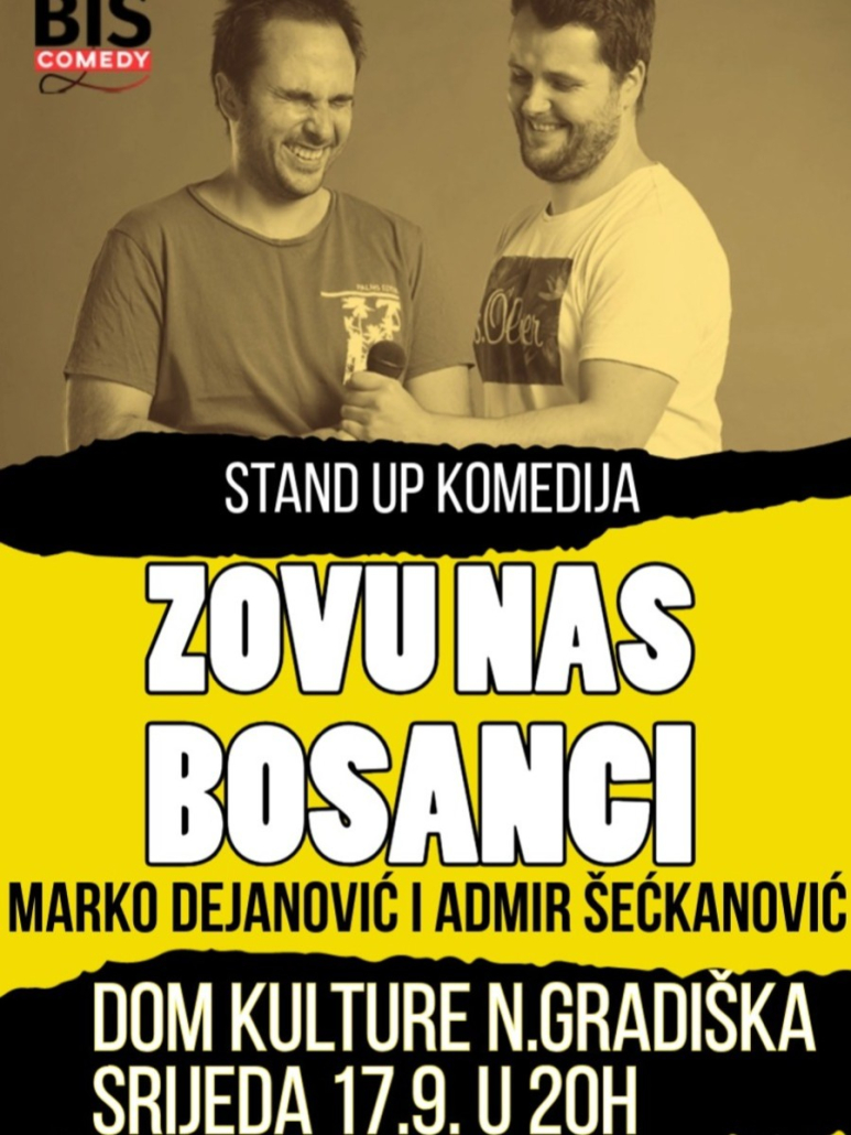 Stand up – „Zovu nas Bosanci“